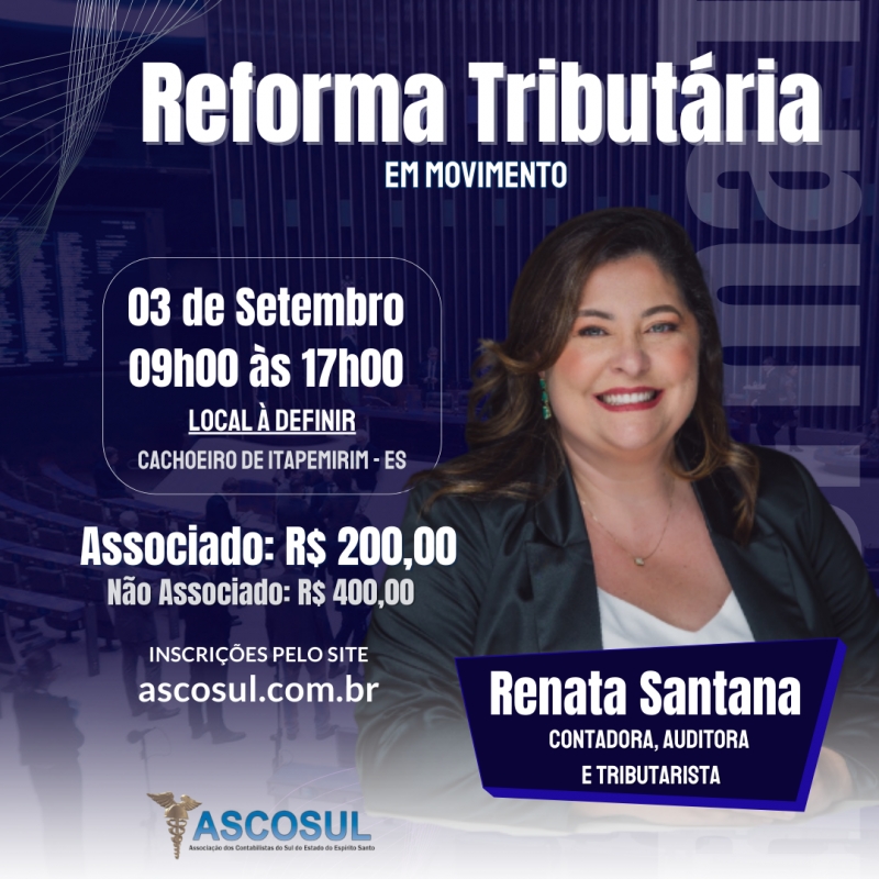 Reforma Tributária em Movimento - com Renata Santana