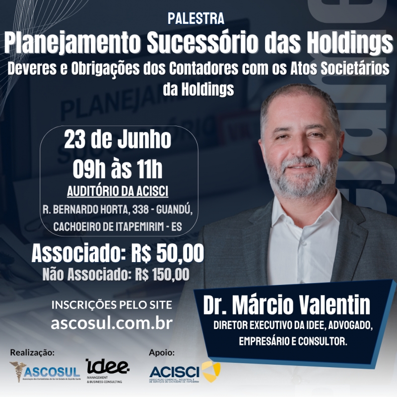 Planejamento Sucessório das Holdings - Deveres e Obrigações dos Contadores com os Atos Societários da Holdings