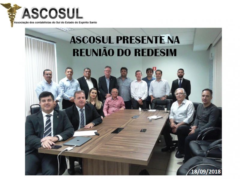 ASCOSUL PRESENTE NA REUNIÃO DO REDESIM